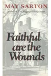 Faithful Are The Wounds