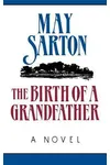 The Birth of a Grandfather