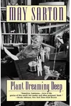 Plant Dreaming Deep