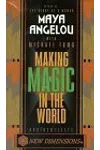 Making Magic in the World