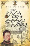 The Play's the Thing