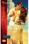 The Tycoon's Rebel Bride
