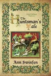 The Huntsman's Tale