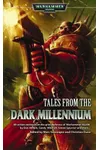 Tales from the Dark Millennium