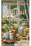 A Parfait Crime