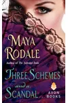 Three Schemes and a Scandal