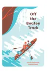 Off the Beaten Track