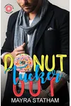 Donut Tucker Out