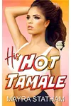 His Hot Tamale