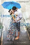 Crown's Chance at Love