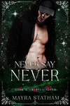 Never Say Never