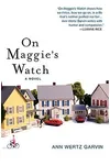 On Maggie's Watch