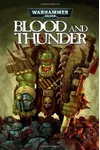 Blood & Thunder