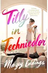 Tilly in Technicolor