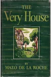 The Very House