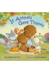 If Animals Gave Thanks