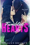 Fumbled Hearts