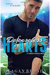 Defenseless Hearts