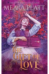 The Gift of Love