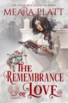 The Remembrance of Love