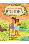 Kamala and Maya’s Big Idea