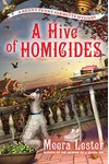 A Hive of Homicides