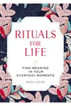 Rituals for Life