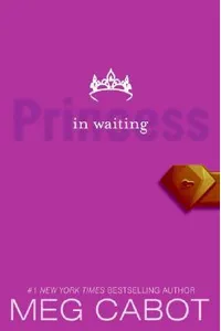 Princess in Waiting / Royally Obsessed