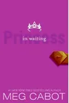 Princess in Waiting / Royally Obsessed