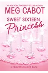Sweet Sixteen Princess