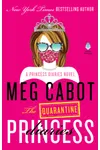 The Quarantine Princess Diaries