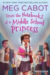 From the Notebooks of a Middle School Princess