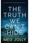 The Truth We Can't Hide