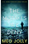 The Mistakes We Deny