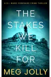 The Stakes We Kill For