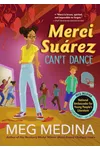Merci Suárez Can't Dance