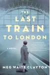 The Last Train to London