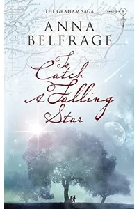 To Catch a Falling Star