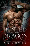 Hunted by the Dragon
