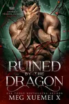 Ruined by the Dragon
