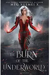 The Burn of the Underworld