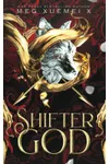 Shifter God
