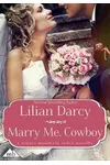 Marry Me, Cowboy