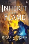 Inherit the Flame