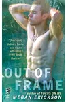 Out of Frame