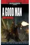 Sabbat Worlds: A Good Man
