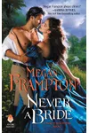 Never a Bride