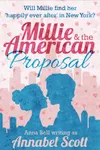 Millie and the American Proposal