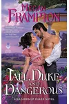 Tall, Duke, and Dangerous