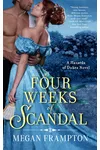 Four Weeks of Scandal